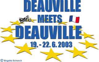 Deauville meets Deauville 2003 - das Ursprungs-Treffen!